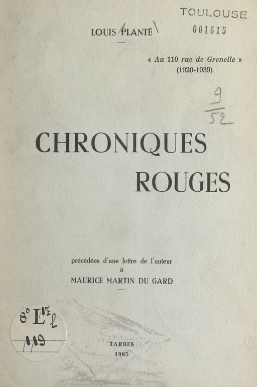 Chroniques rouges (de Paris en Bigorre) : conférence prononcée le 3 avril 1965 à la Société académique des Hautes-Pyrénées - Louis Planté - FeniXX réédition numérique