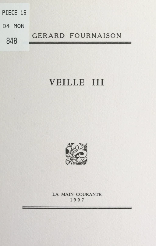 Veille III - Gérard Fournaison - FeniXX réédition numérique