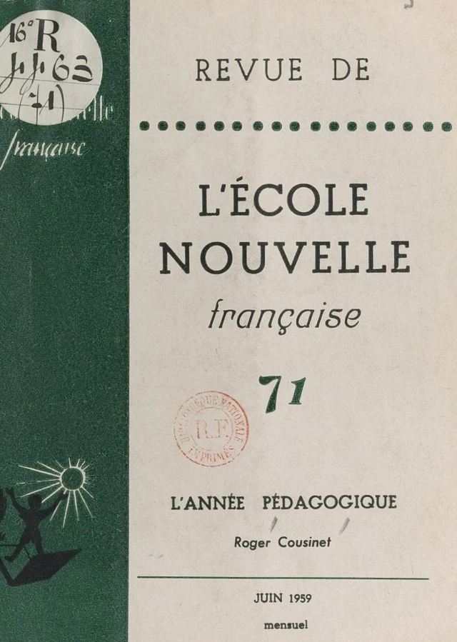 L'année pédagogique - Roger Cousinet - FeniXX réédition numérique