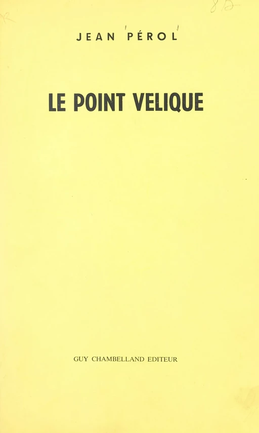 Le point vélique - Jean Pérol - FeniXX réédition numérique