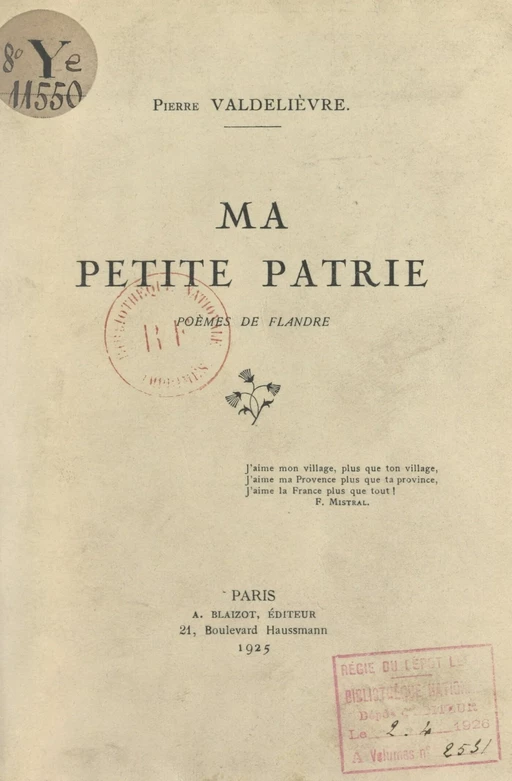 Ma petite patrie - Pierre Valdelièvre - FeniXX réédition numérique