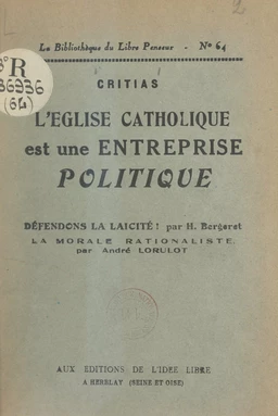 L'Église catholique est une entreprise politique