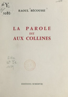 La parole est aux collines