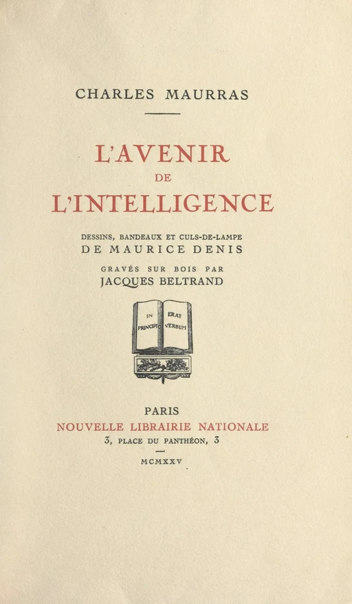 L'avenir de l'intelligence - Charles Maurras - FeniXX réédition numérique