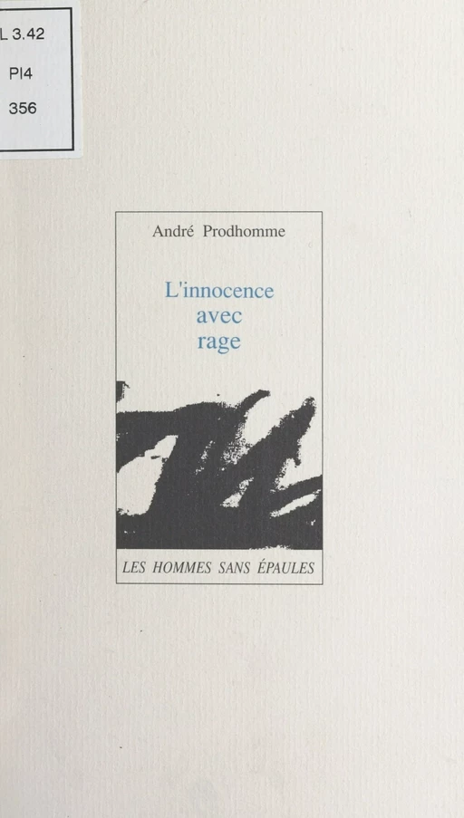 L'innocence avec rage - André Prodhomme - FeniXX réédition numérique