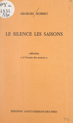 Le silence, les saisons