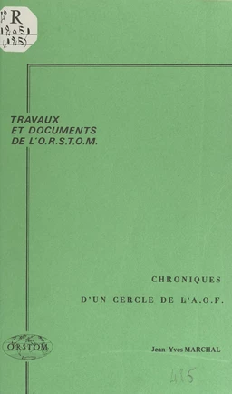 Chroniques d'un cercle de l'A.O.F.