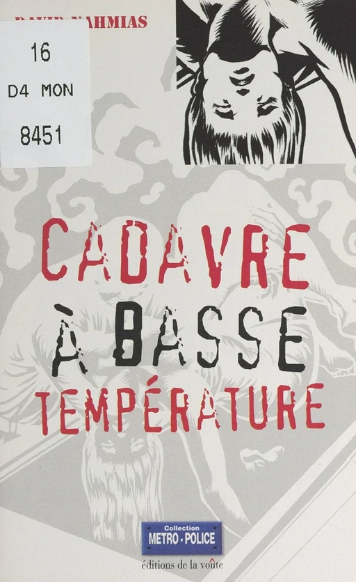 Cadavre à basse température - David Nahmias - FeniXX réédition numérique