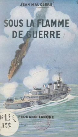 Sous la flamme de guerre