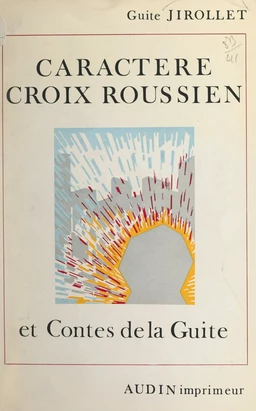 Caractère Croix-roussien