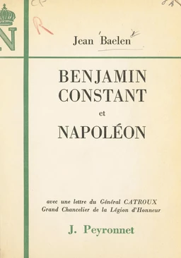 Benjamin Constant et Napoléon