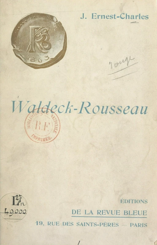 Waldeck-Rousseau - Jean Ernest-Charles - FeniXX réédition numérique