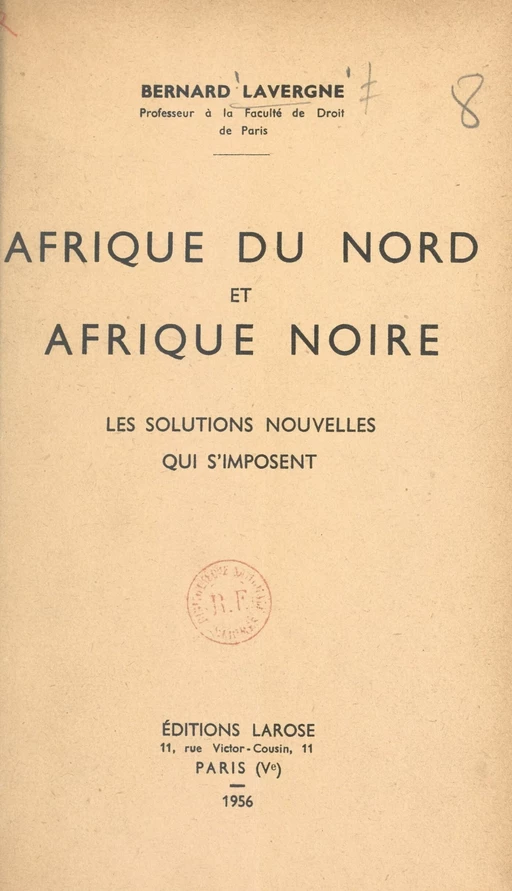 Afrique du Nord et Afrique noire - Bernard Lavergne - FeniXX réédition numérique