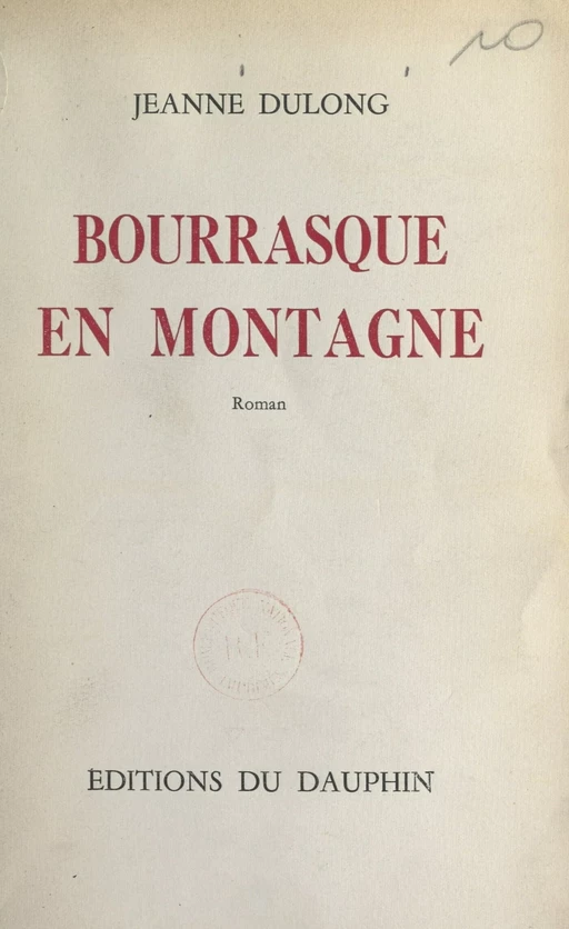 Bourrasque en montagne - Jeanne Dulong - FeniXX réédition numérique