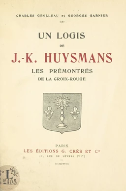 Un logis de J.-K. Huysmans