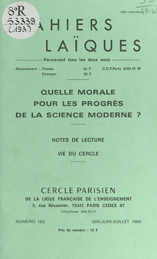 Quelle morale pour les progrès de la science moderne ? - Paul Caro, Louis Lafourcade, Pierre Lamarque, Roger Moreau - FeniXX réédition numérique