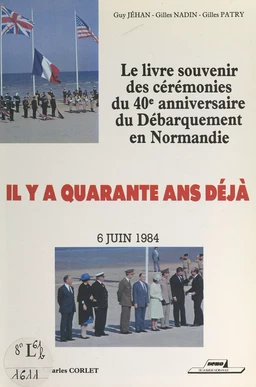 Il y a quarante ans déjà, 6 juin 1984