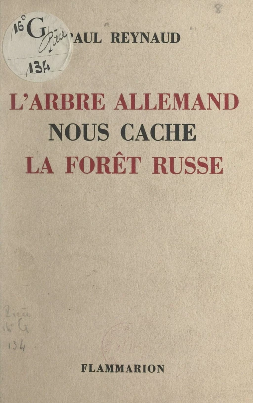 L'arbre allemand nous cache la forêt russe - Paul Reynaud - FeniXX réédition numérique