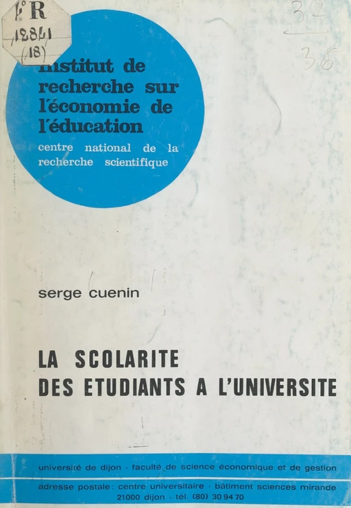 La scolarité des étudiants à l'université - Serge Cuenin - FeniXX réédition numérique