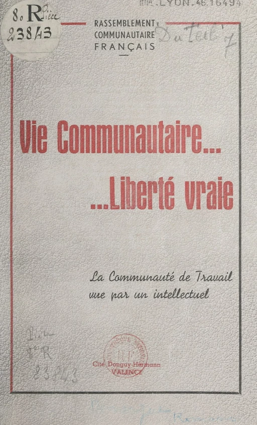 Vie communautaire, liberté vraie - Gustave Rouger - FeniXX réédition numérique