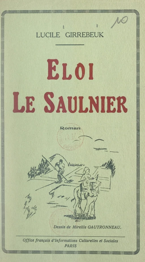 Éloi le Saulnier - Lucile Girrebeuk - FeniXX réédition numérique