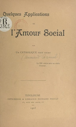 Quelques applications de l'amour social