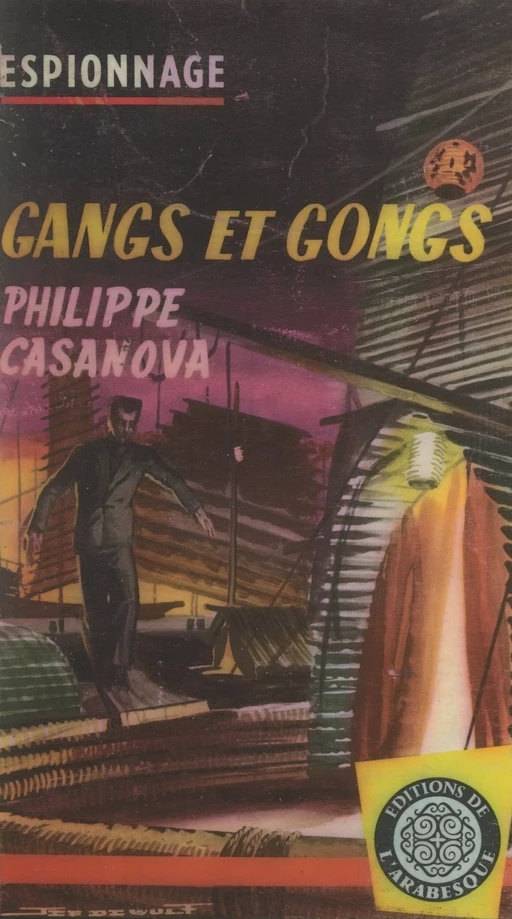 Gangs et gongs - Philippe Casanova - FeniXX réédition numérique