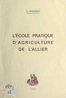 L'École pratique d'agriculture de l'Allier