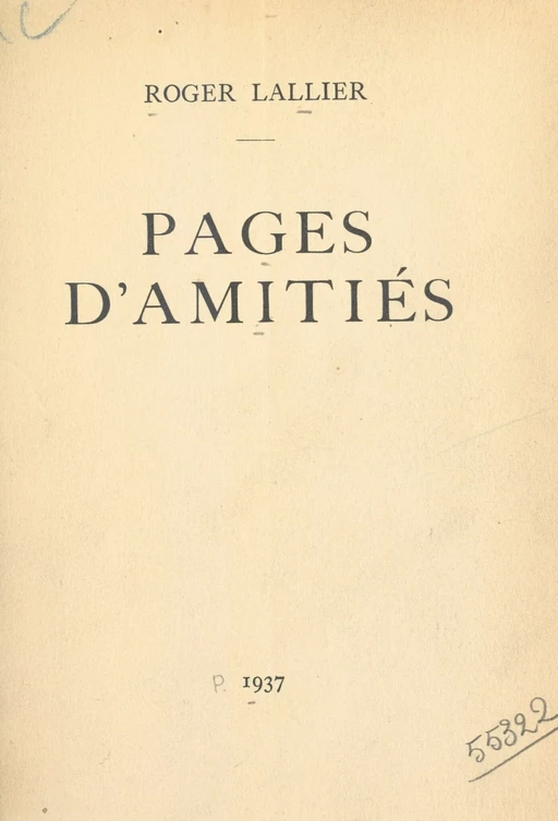 Pages d'amitiés - Roger Lallier - FeniXX réédition numérique