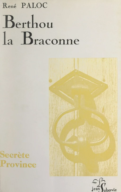 Berthou la Braconne - René Paloc - FeniXX réédition numérique