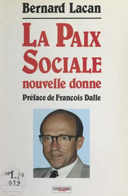 La paix sociale - Bernard Lacan - FeniXX réédition numérique