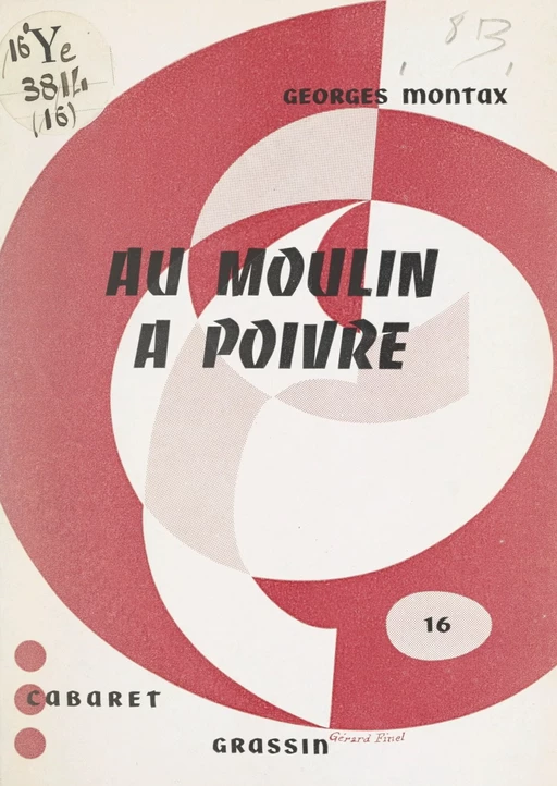 Au moulin à poivre - Georges Montax - FeniXX réédition numérique