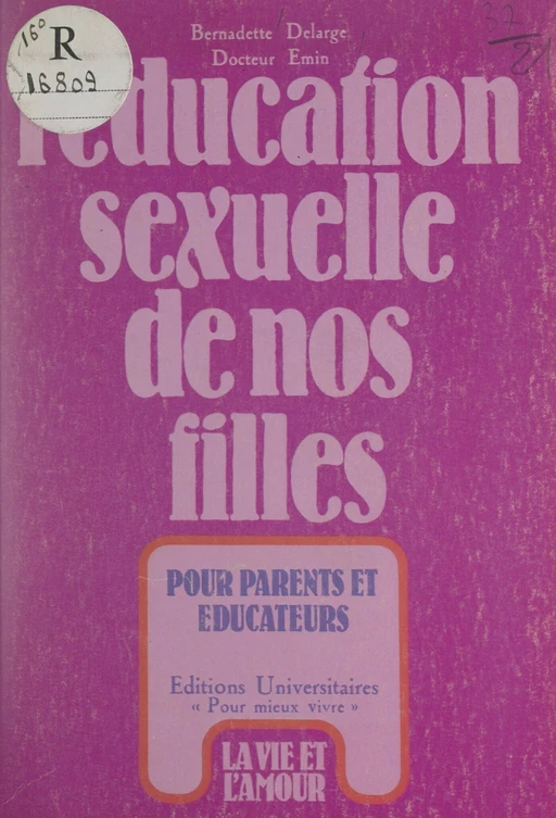 L'éducation sexuelle de nos filles - Bernadette Delarge, Thérèse Emin - FeniXX réédition numérique