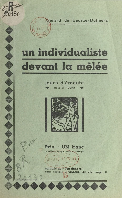 Un individualiste devant la mêlée - Gérard de Lacaze-Duthiers - FeniXX réédition numérique