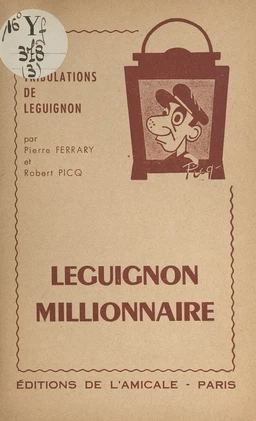 Leguignon millionnaire