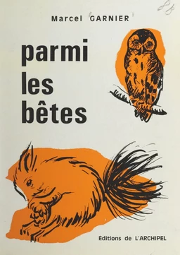 Parmi les bêtes