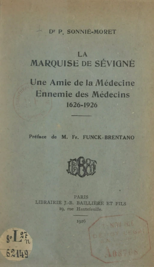 La marquise de Sévigné - Pierre Sonnié-Moret - FeniXX réédition numérique