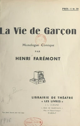 La vie de garçon