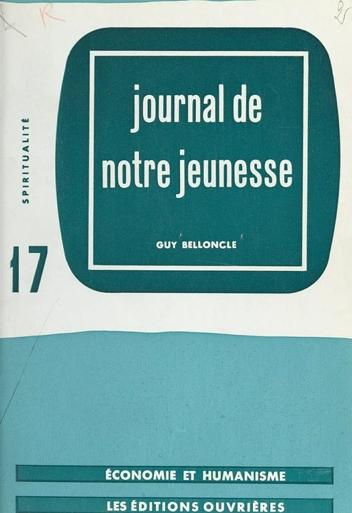 Journal de notre jeunesse - Guy Belloncle - FeniXX réédition numérique