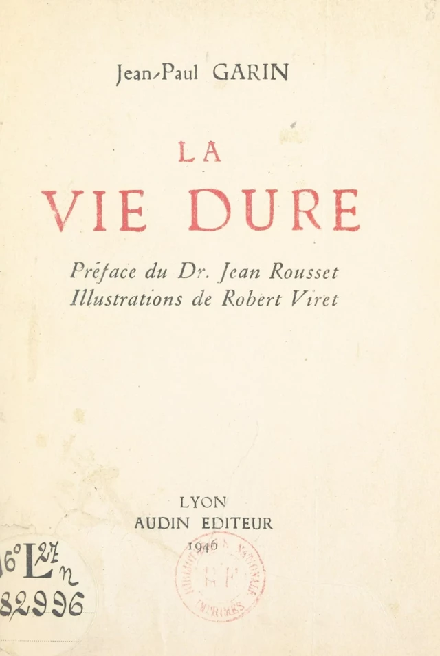 La vie dure - Jean-Paul Garin - FeniXX réédition numérique