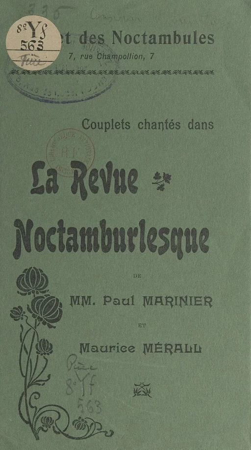 Couplets chantés dans la "Revue noctambulesque" du Cabaret des Noctambules - Paul Marinier, Maurice Mérall - FeniXX réédition numérique