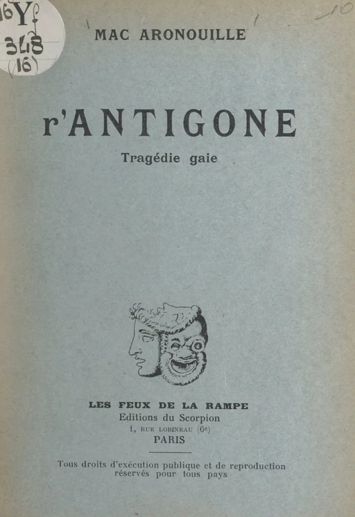 R'Antigone - Mac Aronouille - FeniXX réédition numérique