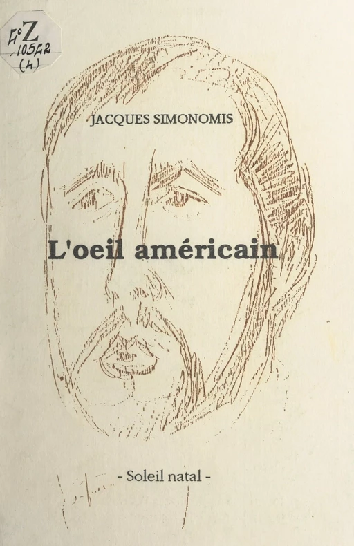 L'œil américain - Jacques Simonomis - FeniXX réédition numérique