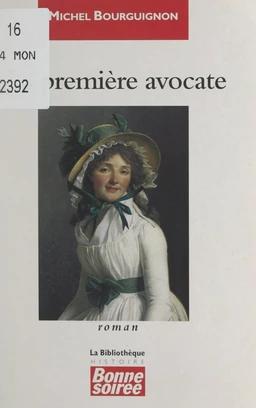 La première avocate