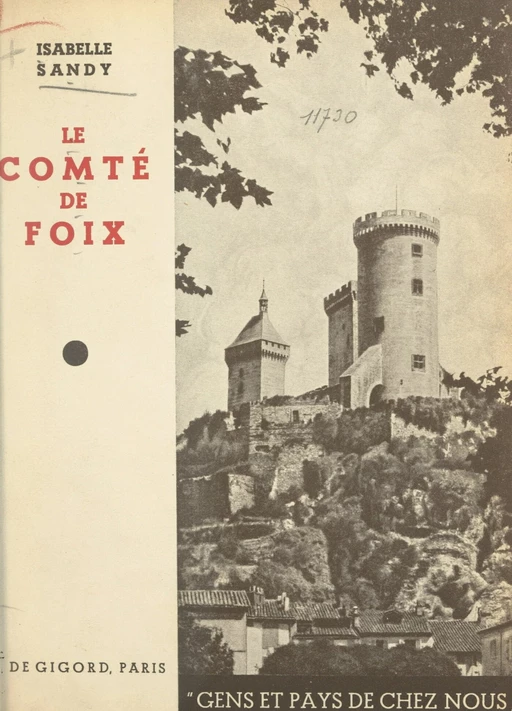 Le Comté de Foix - Isabelle Sandy - FeniXX réédition numérique