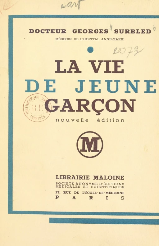 La vie de jeune garçon - Georges Surbled - FeniXX réédition numérique