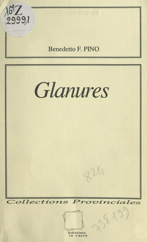 Glanures - Benedetto F. Pino - FeniXX réédition numérique