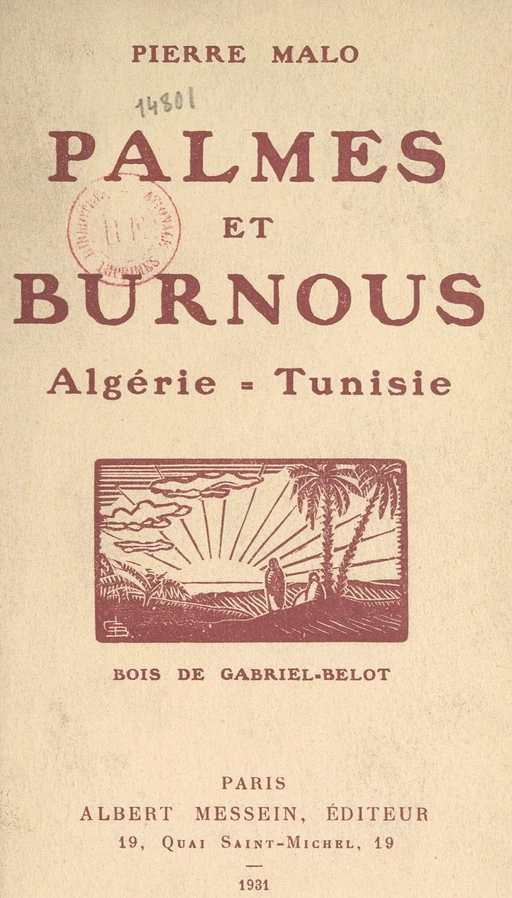 Palmes et burnous - Pierre Malo - FeniXX réédition numérique