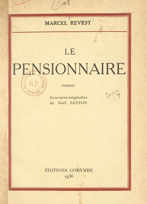 Le pensionnaire - Marcel Revest - FeniXX réédition numérique