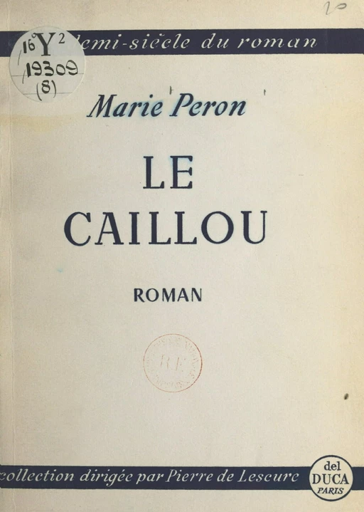 Le caillou - Marie Péron - FeniXX réédition numérique